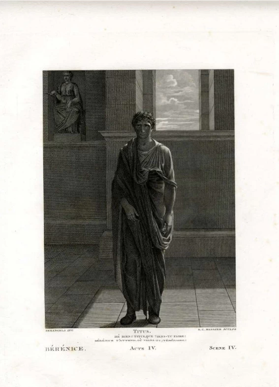 Tito in piedi da solo - illustrazione di 'Berenice', scena 4 dell'Atto IV, in 'Opere complete di Jean Racine', British Museum